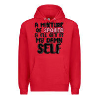 Red a mixture of spoiled and ill get it my damn self Premium Hoodie - MaliasSmallBusiness
