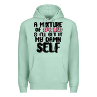 Seafoam a mixture of spoiled and ill get it my damn self Premium Hoodie - MaliasSmallBusiness