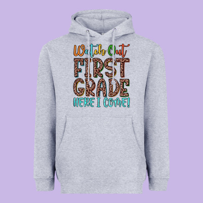Watch Out First Grade Here I Come! Heavyweight Hoodie Designed By Jahusdesignshop
