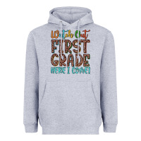 Heather Grey watch out first grade here i come! Heavyweight Hoodie - JahusDesignShop