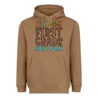 Toasted Coconut watch out first grade here i come! Heavyweight Hoodie - JahusDesignShop