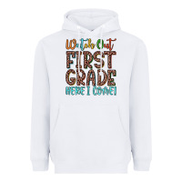 White watch out first grade here i come! Heavyweight Hoodie - JahusDesignShop