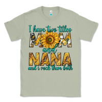 Matcha i have two titles mom and nana and i rock them bot Classic Tee - texasbilliewilder