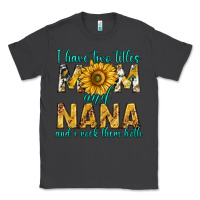 Smoke i have two titles mom and nana and i rock them bot Classic Tee - texasbilliewilder