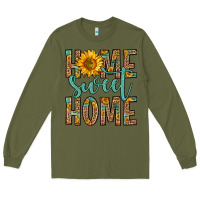 Army Green home sweet home Long Sleeve Tee - Zillion Design Studio