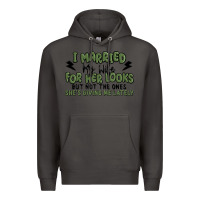 Smoke i married my wife for her looks Premium Hoodie - MaliasSmallBusiness