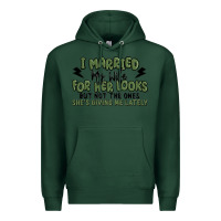 Sports Green i married my wife for her looks Premium Hoodie - MaliasSmallBusiness