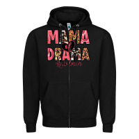 Black mama of drama girl mom Zipper Hoodie - Zillion Design Studio