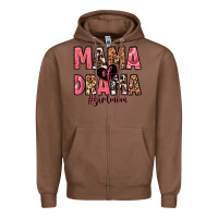 Chestnut mama of drama girl mom Zipper Hoodie - Zillion Design Studio