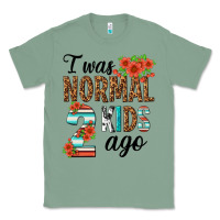 Sage i was normal two kids ago Classic Tee - texasbilliewilder