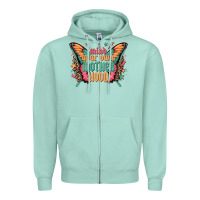 Seafoam mind your own motherhood Zipper Hoodie - Zillion Design Studio