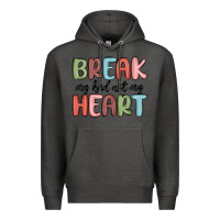 Charcoal Heather break my bed not my heart Premium Hoodie - MaliasSmallBusiness