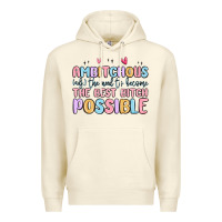 Sandshell ambitchous (adj.) the need to become the best bitc Premium Hoodie - MaliasSmallBusiness