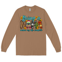 Toasted Coconut being a nana makes my life complete Long Sleeve Tee - Zillion Design Studio