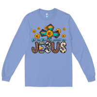 Colony Blue let me tell you about my jesus Long Sleeve Tee - Zillion Design Studio