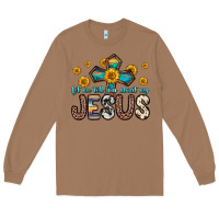 Toasted Coconut let me tell you about my jesus Long Sleeve Tee - Zillion Design Studio