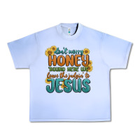 Grape Ice don't worry honey 'round here we Urban Heavy Tee - MaliasSmallBusiness