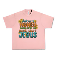 Salmon don't worry honey 'round here we Urban Heavy Tee - MaliasSmallBusiness