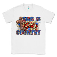 White this is god's country Classic Tee - Zillion Design Studio