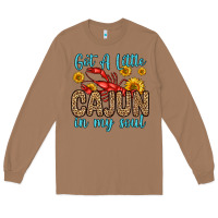 Toasted Coconut got a little cajun in my soul Long Sleeve Tee - Zillion Design Studio