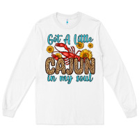 White got a little cajun in my soul Long Sleeve Tee - Zillion Design Studio