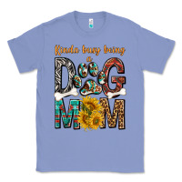 Colony Blue kinda busy being a dog mom Classic Tee - texasbilliewilder