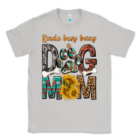 Moon Dust kinda busy being a dog mom Classic Tee - texasbilliewilder