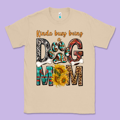 Kinda Busy Being A Dog Mom Classic Tee Designed By Texasbilliewilder