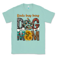 Seafoam kinda busy being a dog mom Classic Tee - texasbilliewilder