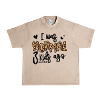 French Oak i was normal three kids ago momlife Urban Heavy Tee - MaliasSmallBusiness