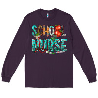 Plum school nurse Long Sleeve Tee - texasbilliewilder