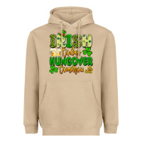 Irish Today Hungover Tomorrow Heavyweight Hoodie | Teevron