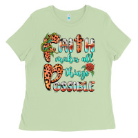 Matcha faith makes all things possible Ladies Tee - BarkalooDesign