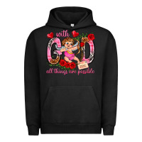 Pigment Black with god all things are possible Urban Hoodie - NancyCooperArtShop