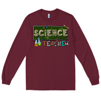 Burgundy science teacher Long Sleeve Tee - texasbilliewilder