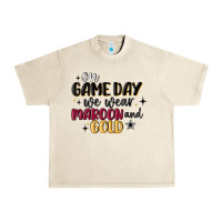 Sandshell on game day we wear maroon and gold Urban Heavy Tee - MaliasSmallBusiness