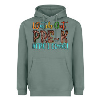 Sage watch out pre k here i come! Heavyweight Hoodie - JahusDesignShop