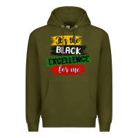 Army Green it s the black excellence for me Premium Hoodie - MaliasSmallBusiness