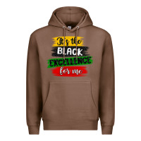 Chestnut it s the black excellence for me Premium Hoodie - MaliasSmallBusiness