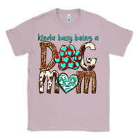 Lilac kinda busy being a dog mom Classic Tee - texasbilliewilder