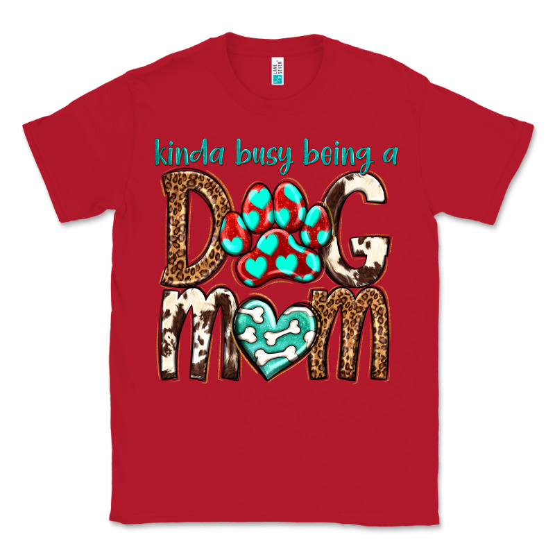 Kinda Busy Being A Dog Mom Classic Tee by texasbilliewilder | Teevron