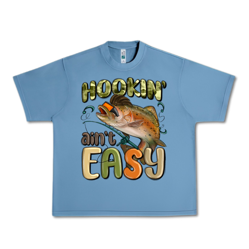 Hookin' Ain't Easy Urban Heavy Tee by MaliasSmallBusiness | Teevron