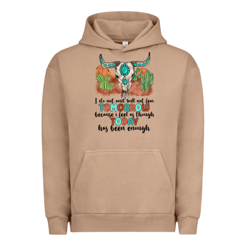 I Do Not And Will Not Fear Tomorrow Urban Hoodie by MaliasSmallBusiness | Teevron