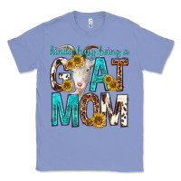Colony Blue kinda busy being a goat mom Classic Tee - texasbilliewilder