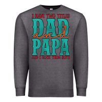 Charcoal Heather i have two titles dad and papa and i rock them both Premium Sweatshirt - Artiststas