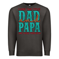 Smoke i have two titles dad and papa and i rock them both Premium Sweatshirt - Artiststas