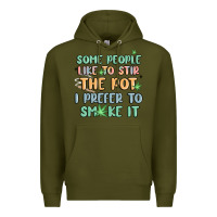 Army Green some people like to stir the pot i prefer to smoke Premium Hoodie - MaliasSmallBusiness