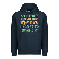 Navy some people like to stir the pot i prefer to smoke Premium Hoodie - MaliasSmallBusiness