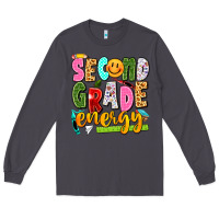Smoke second grade energy Long Sleeve Tee - texasbilliewilder