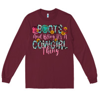 Burgundy boots and bling it s a cowgirl thing Long Sleeve Tee - Zillion Design Studio
